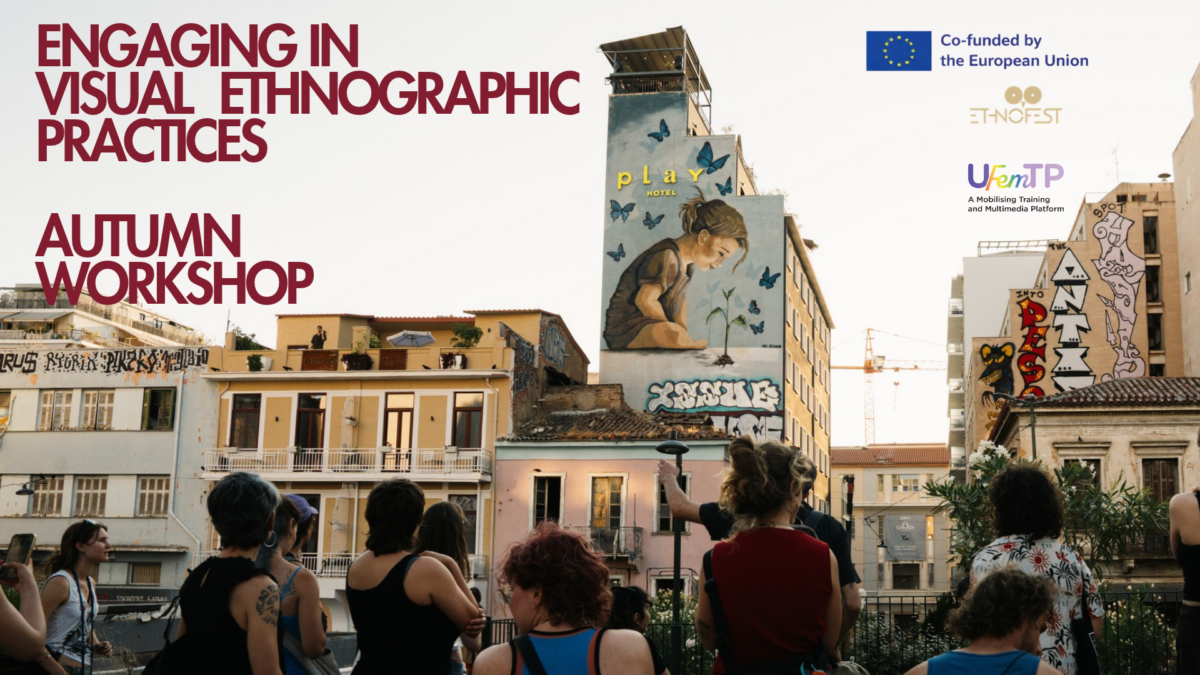 Engaging in Visual Ethnographic Practices | Autumn Workshop